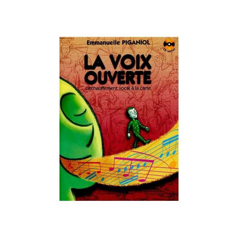 LA VOIX OUVERTE (+ CD)