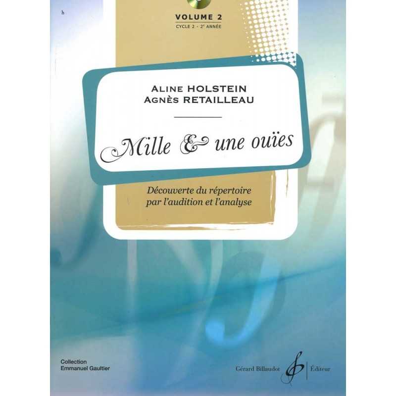 Sheet music MILLE ET UNE OUÏES VOL.2 Aline Holstein et Agnès Retailleau