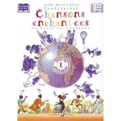 CHANSONS ENCHANTEES VOLUME 1 -  LIVRE DU PROFESSEUR