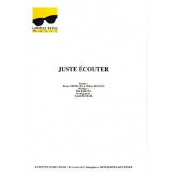 JUSTE ÉCOUTER