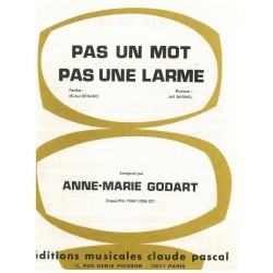PAS UN MOT PAS UNE LARME
