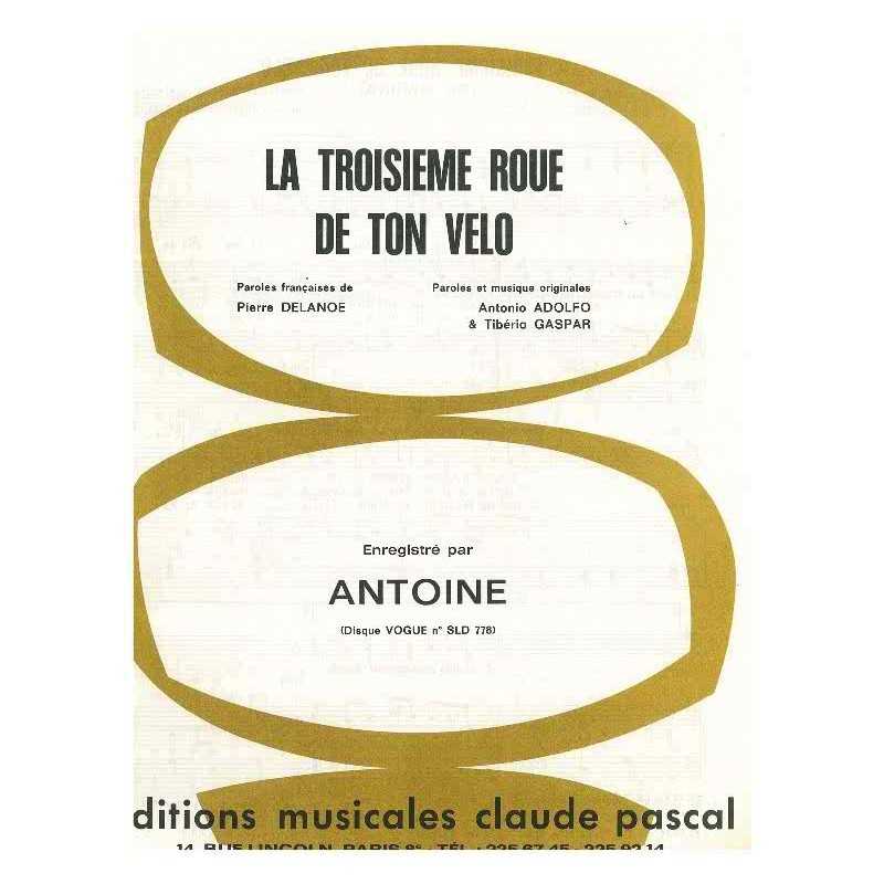 LA TROISIEME ROUE DE TON VELO