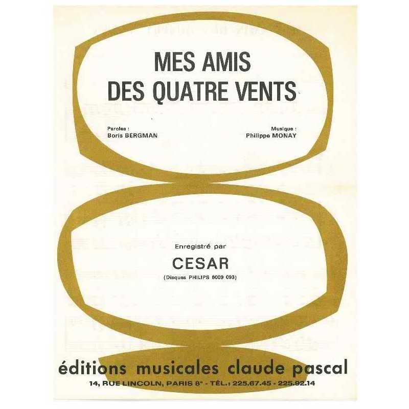 MES AMIS DES QUATRE VENTS