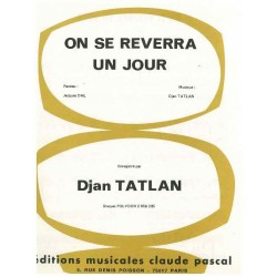 ON SE REVERRA UN JOUR