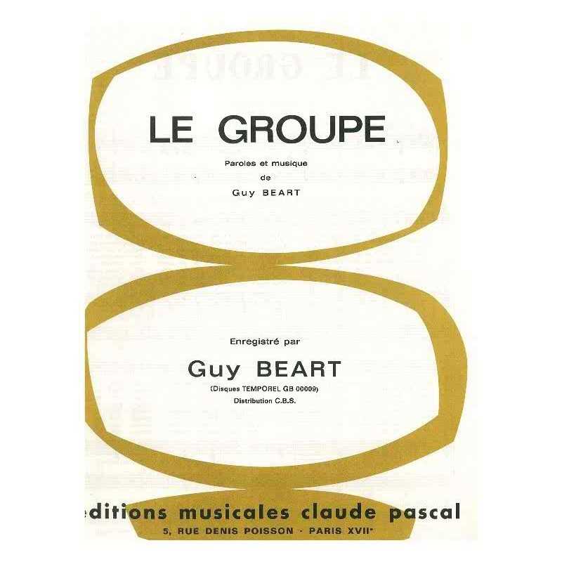 Sheet music LE GROUPE Guy BEART