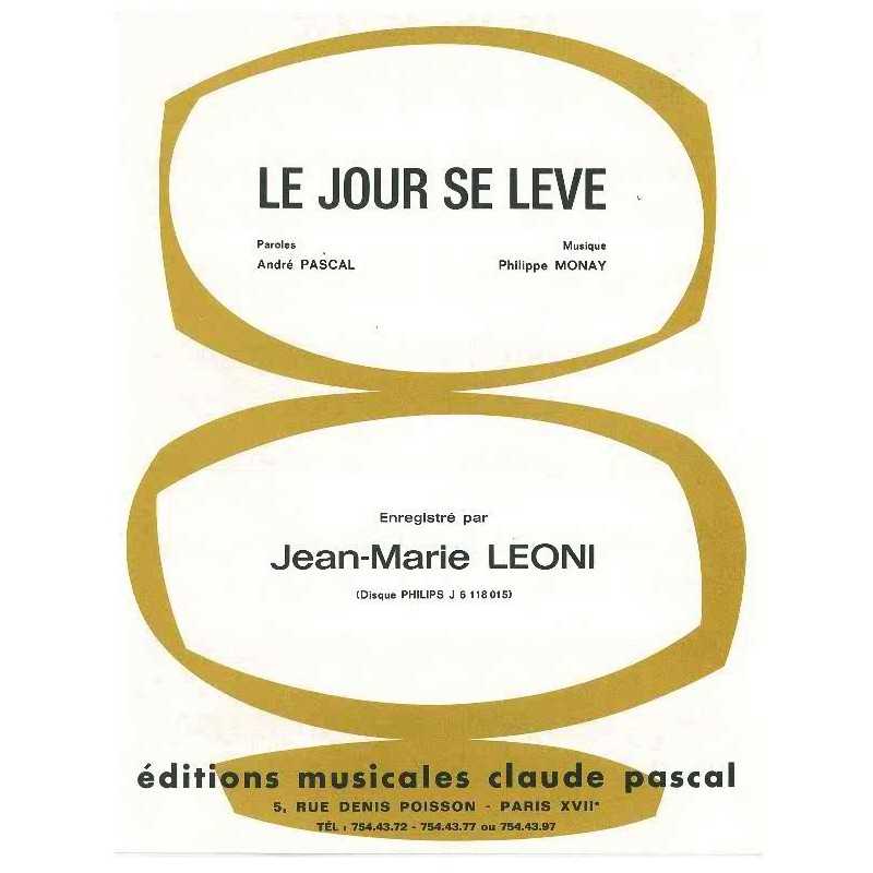 LE JOUR SE LEVE
