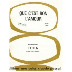 QUE C'EST BON L'AMOUR