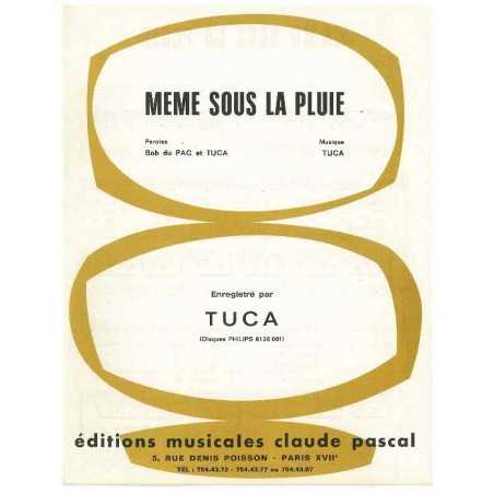 MÊME SOUS LA PLUIE