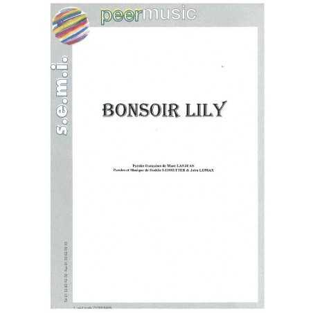 BONSOIR LILY (GOODNIGHT IRENE)