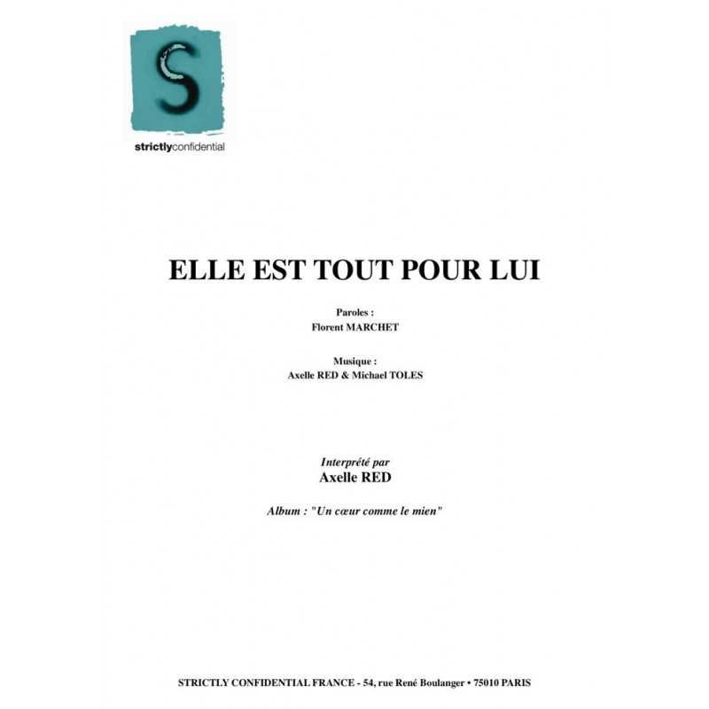 ELLE EST TOUT POUR LUI
