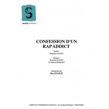 CONFESSION D'UN RAP ADDICT
