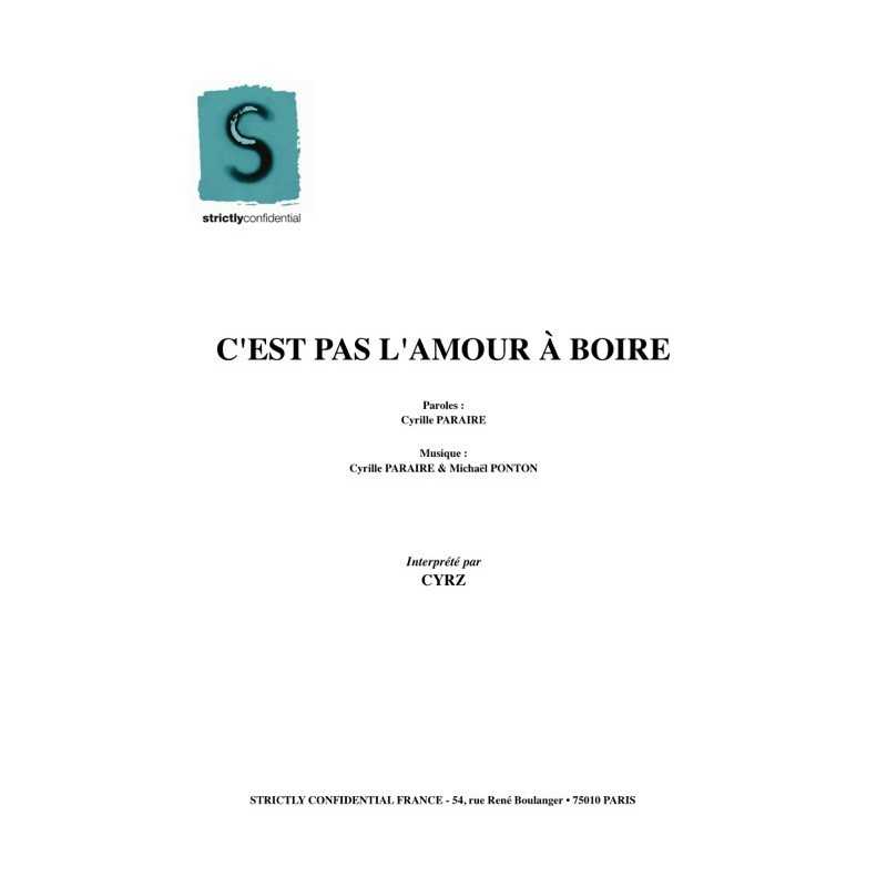 C'EST PAS L'AMOUR A BOIRE