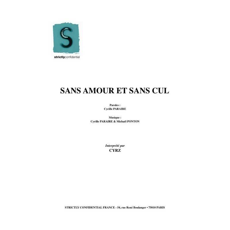 SANS AMOUR ET SANS CUL