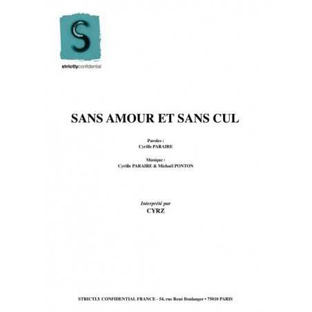 SANS AMOUR ET SANS CUL
