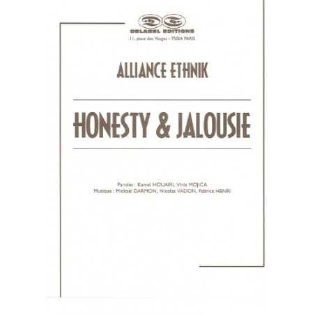 HONESTY et JALOUSIE