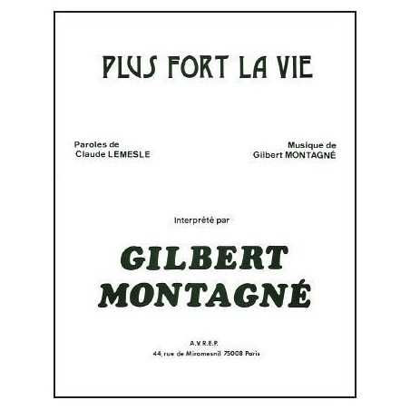 PLUS FORT LA VIE