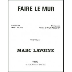 FAIRE LE MUR
