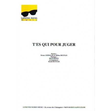 T'ES QUI POUR JUGER