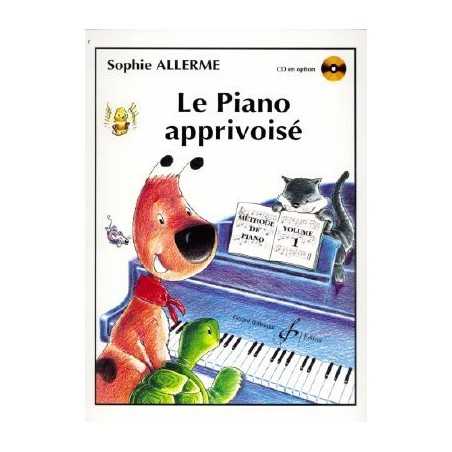 LE PIANO APPRIVOISÉ VOL.1