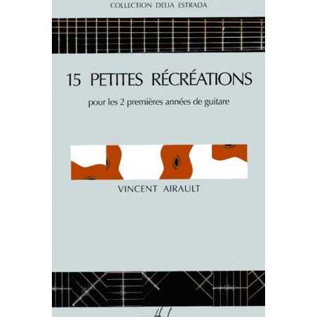 15 PETITES RECREATIONS pour les 2 premières années de guitare