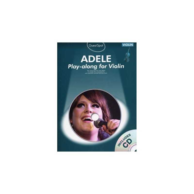 GUEST SPOT ADELE PLAY-ALONG FOR VIOLIN (+CD)