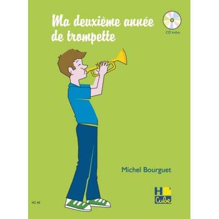MA DEUXIÈME ANNÉE DE TROMPETTE (+CD)