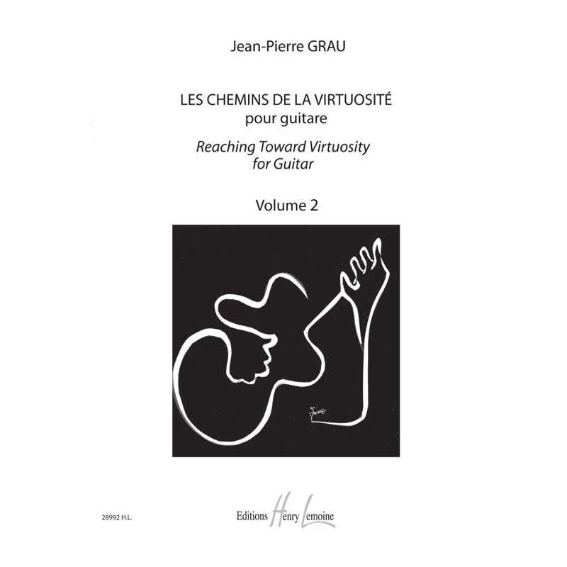 LES CHEMINS DE LA VIRTUOSITÉ - REACHING TOWARD VIRTUOSITY VOL.2