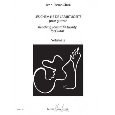 LES CHEMINS DE LA VIRTUOSITÉ - REACHING TOWARD VIRTUOSITY VOL.2