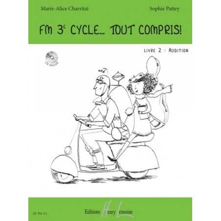 FM 3E CYCLE... TOUT COMPRIS ! LIVRE 2 : AUDITION (+CD)
