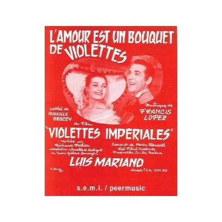 L'AMOUR EST UN BOUQUET DE VIOLETTES