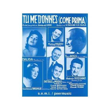 TU ME DONNES (COME PRIMA)