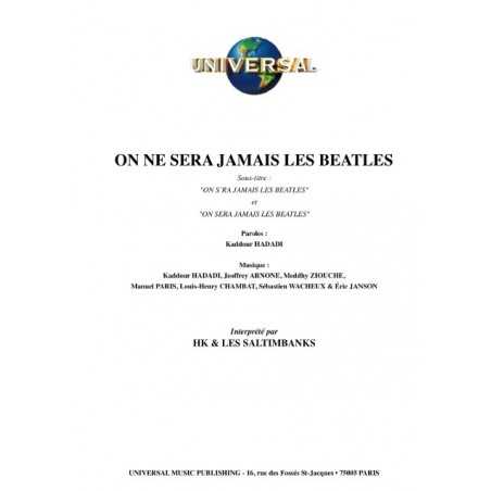 ON NE SERA JAMAIS LES BEATLES
