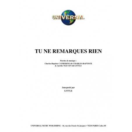 TU NE REMARQUES RIEN
