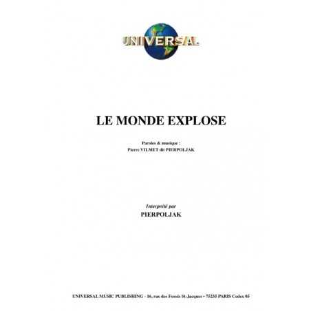 LE MONDE EXPLOSE