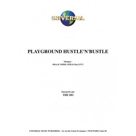 PLAYGROUND HUSTLE'N'BUSTLE