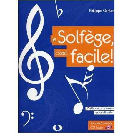 LE SOLFÈGE, C'EST FACILE ! (+CD)