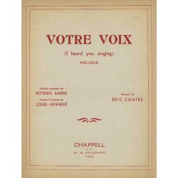 VOTRE VOIX (I HEARD YOU SINGING)