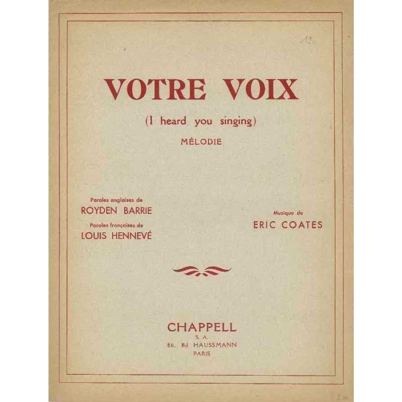 VOTRE VOIX (I HEARD YOU SINGING)
