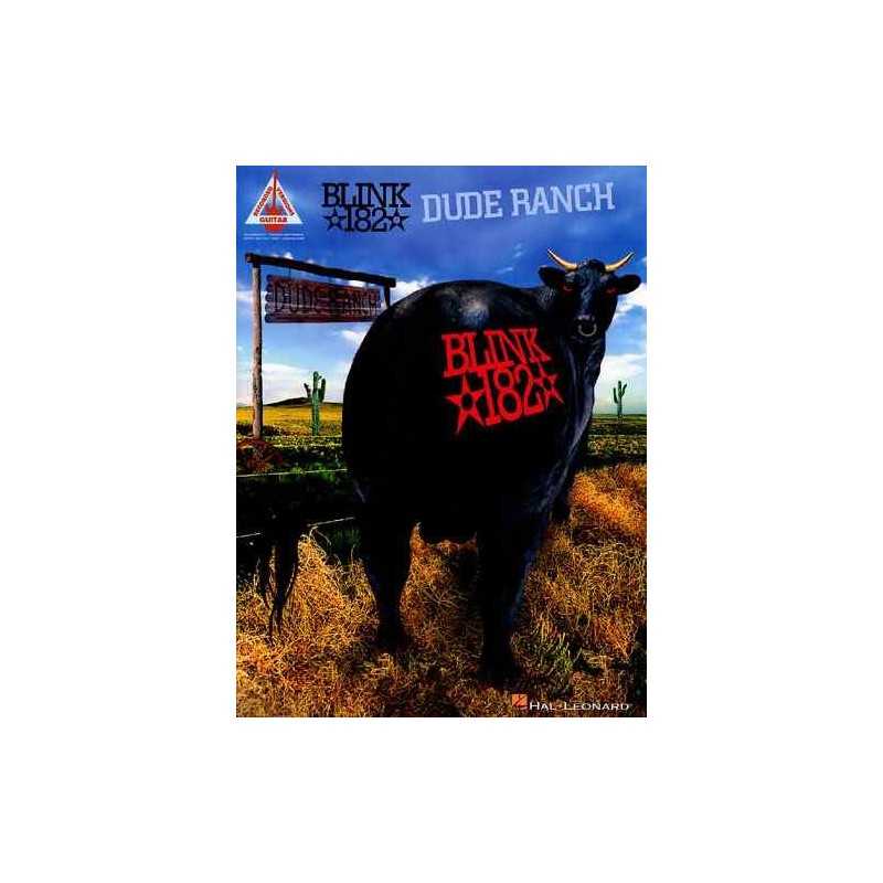 BLINK-182 : DUDE RANCH (TAB)