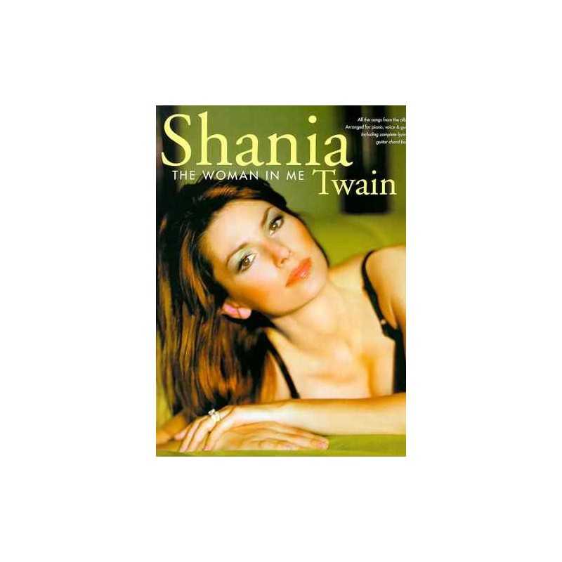 Songbook THE WOMAN IN ME SHANIA TWAIN