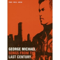 GEORGE MICHAEL SONGS FROM THE LAST CENTURY