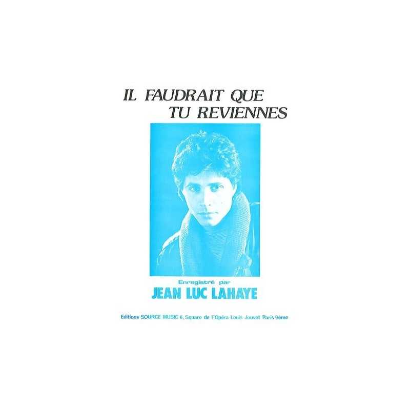 IL FAUDRAIT QUE TU REVIENNES