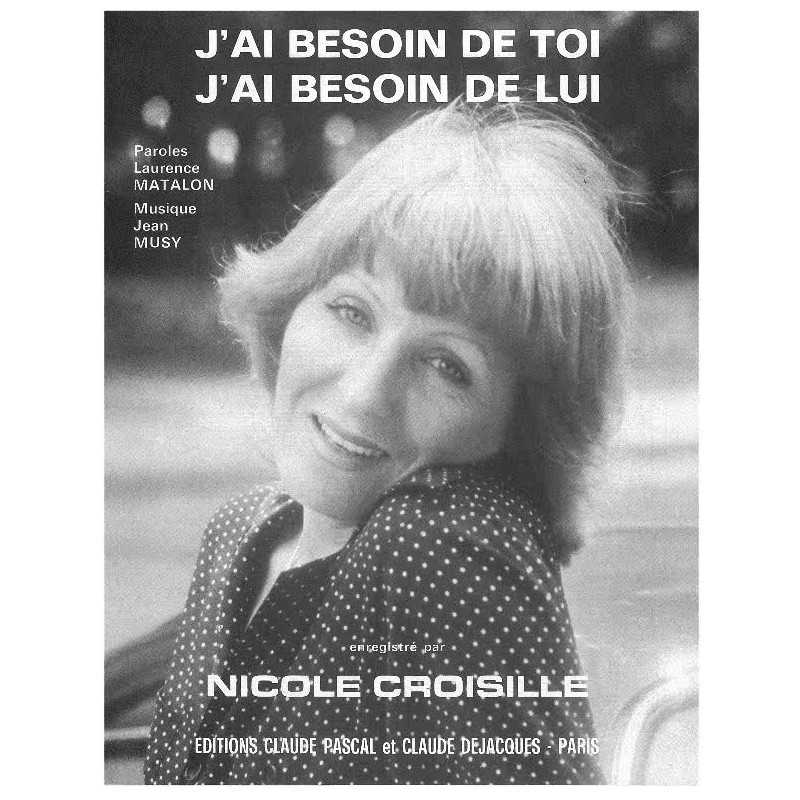 J'AI BESOIN DE TOI J'AI BESOIN DE LUI