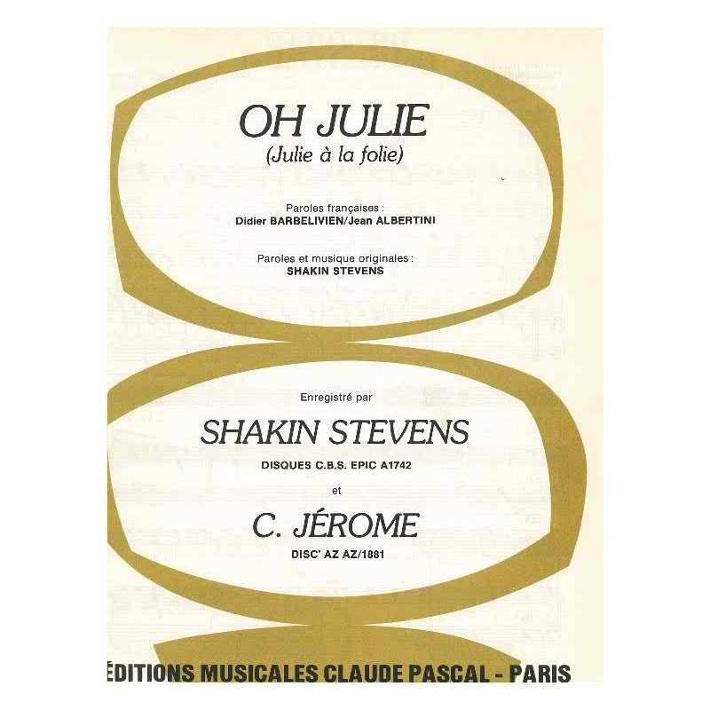 OH JULIE (JULIE À LA FOLIE)