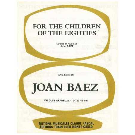 FOR THE CHILDREN OF THE EIGHTIES