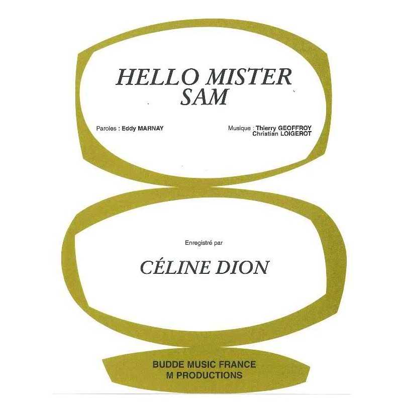 HELLO MISTER SAM