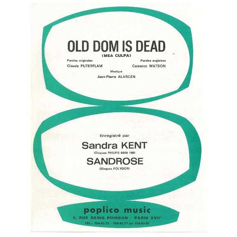 OLD DOM IS DEAD (MEA CULPA)