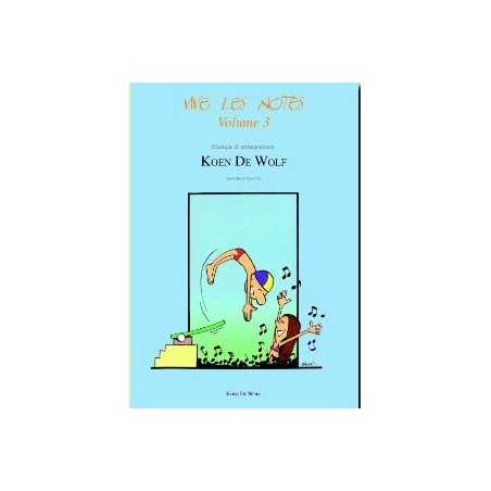 VIVE LES NOTES VOLUME 3 - ÉLÈVE