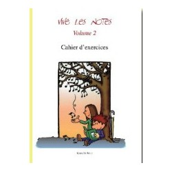 Partition VIVE LES NOTES VOLUME 2 (CAHIER D'EXERCICES)