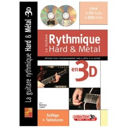 LA GUITARE RYTHMIQUE HARD & MÉTAL EN 3D (+CD+DVD)